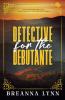 Detective for the Debutante