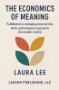 The Economics of Meaning