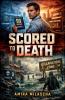 Scored to Death