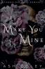 Make You Mine