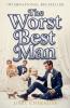 The Worst Best Man