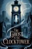 The Ghost in the Clocktower