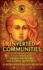 Inverted Communities An Investigation into Ritual Knowledge Hidden Networks and Global Authority