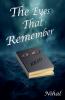 The Eyes That Remember