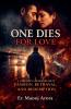 One Dies for Love