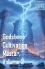 Godsbane Cultivation Master Volume 2