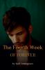The Fourth Week Of Forever