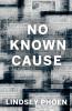 No Known Cause