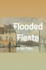 Flooded Fiesta