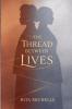 The Thread Between Lives