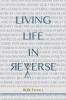 Living Life In Reverse