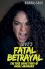 Love's Fatal Betrayal