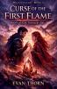 Curse of the First Flame