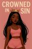 Crowned In Sin