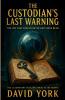 The Custodian's Last Warning
