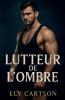 Lutteur de l'ombre