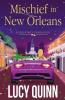 Mischief in New Orleans