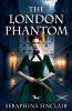 The London Phantom