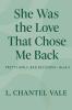 She Was The Love That Chose Me Back