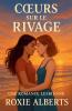 Cœurs sur le Rivage