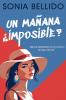 Un mañana ¿imposible?