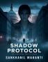 Shadow Protocol