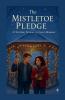 The Mistletoe Pledge