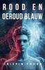 Rood en Oeroud Blauw