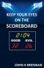 Keep Your Eyes On The Scoreboard