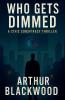 Who Gets Dimmed