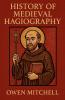 History of Medieval Hagiography