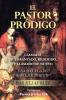 EL PASTOR PRÓDIGO
