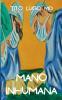 Mano Inhumana