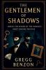 The Gentlemen of Shadows