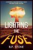 Lighting the Fuse