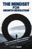 The Mindset for Growth Revolution