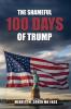 The Shameful 100 Days Of Trump January 20 - April 29 2025