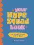 Your Hype Squad Book