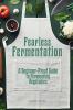 Fearless Fermentation