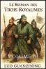 Le Roman des Trois Royaumes