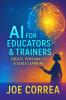 AI for Educators & Trainers
