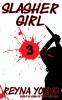 Slasher Girl 3