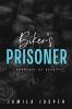 Biker's Prisoner