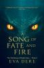 A Song of Fate and Fire