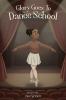 Glory Goes To Dance School