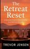 The Retreat Reset