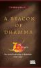 A Beacon Of Dhamma (hardcover)
