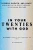 In Your Twenties with God