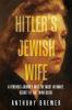 Hitler's Jewish Wife