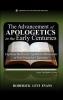 The Advancement of Apologetics in the Early Centuries